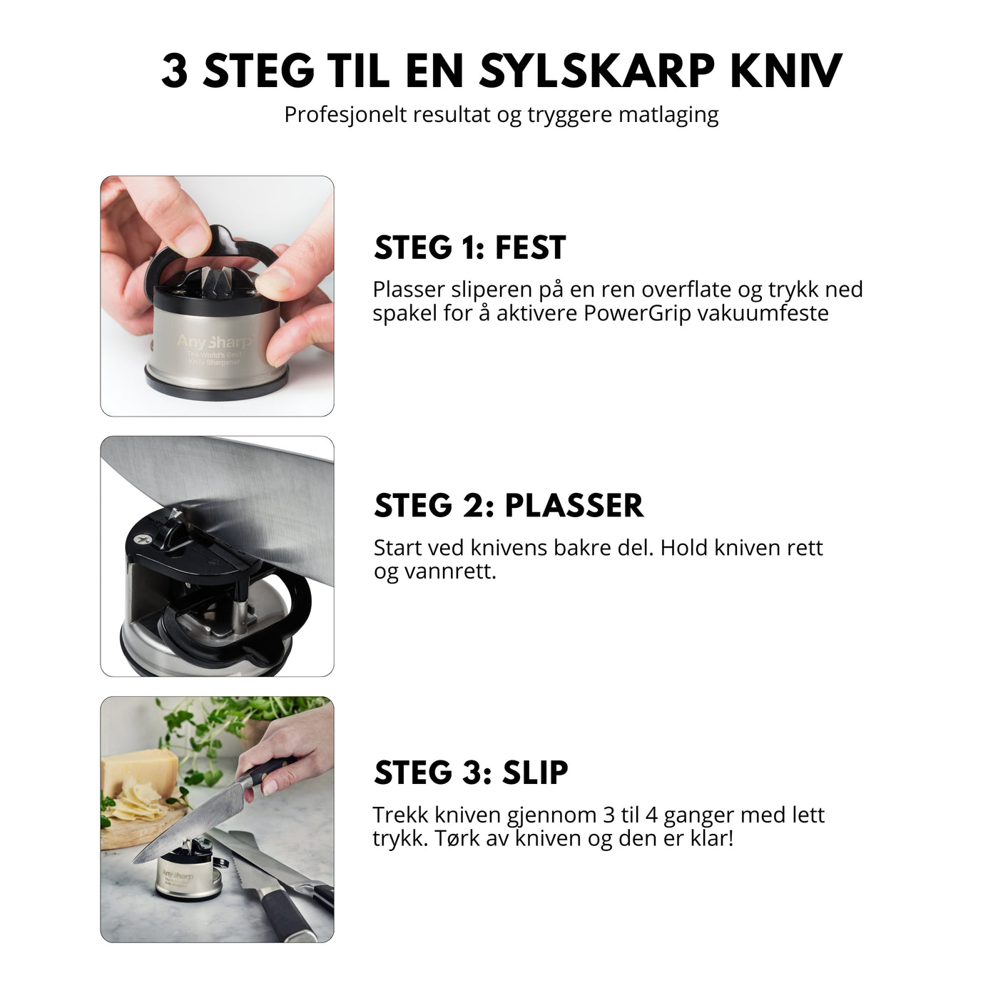 Hvordan bruke knivsliper i tre enkle steg med AnySharp